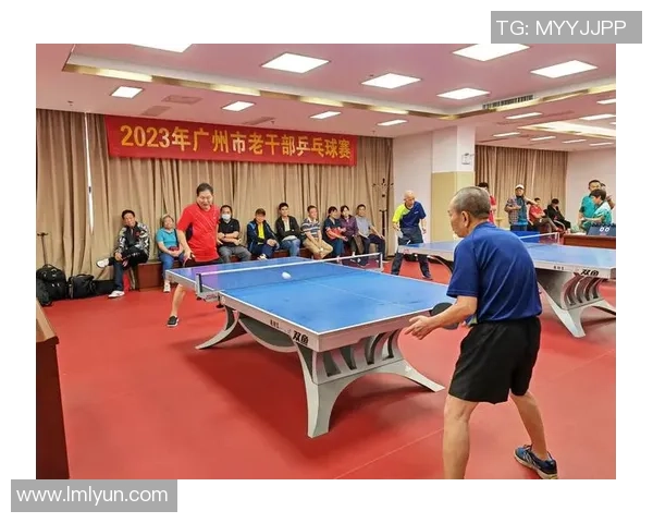广州乒乓球队的奋斗历程与荣耀瞬间全景纪实